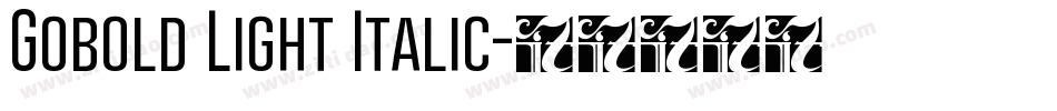 Gobold Light Italic字体转换